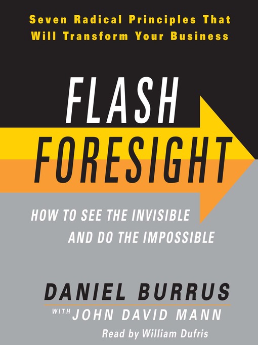 Title details for Flash Foresight by Daniel Burrus - Wait list